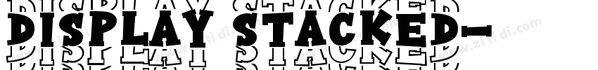 display stacked字体转换